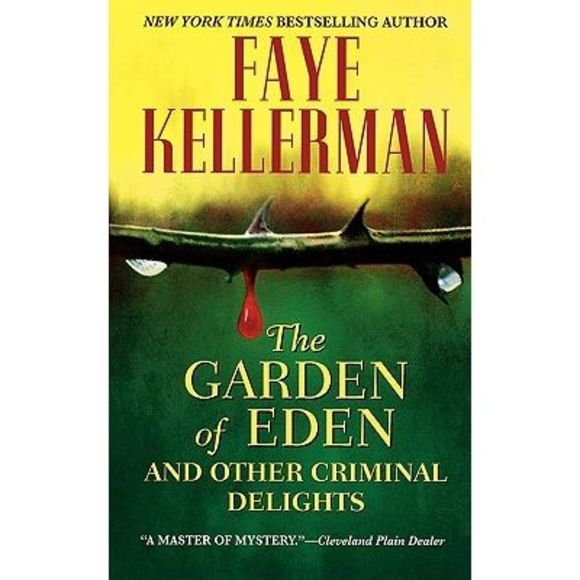 The Garden of Eden and Other Criminal Delights -- Faye Kellerman - Picture 1 of 1
